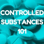 controlled substances 101