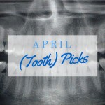 April Tooth Picks Digital Imaging Technologies