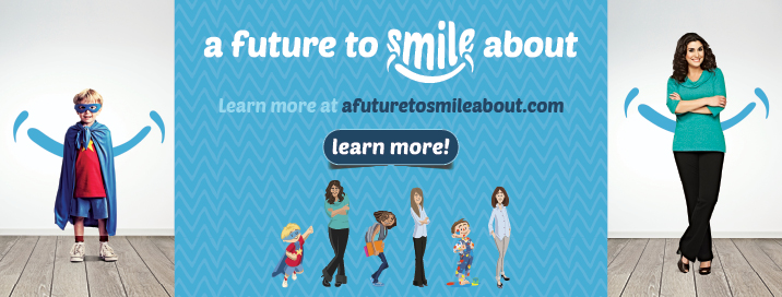 Working together to create “A Future to Smile About”