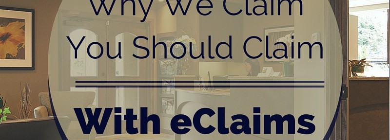 Why We Claim, You Should Claim, With eClaims