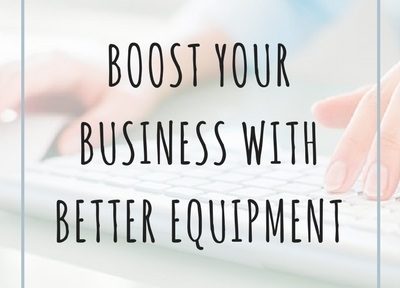boost your business with equipment