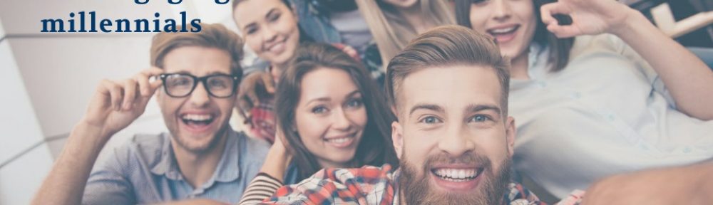 What Every Dental Practice Needs to Know About Engaging Millennials