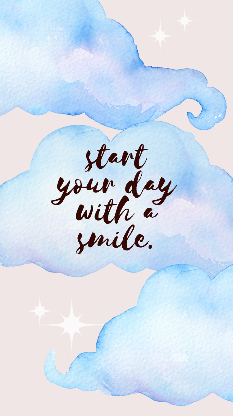 Start Your Day With A Smile Iphone Wallpaper Off The Cusp