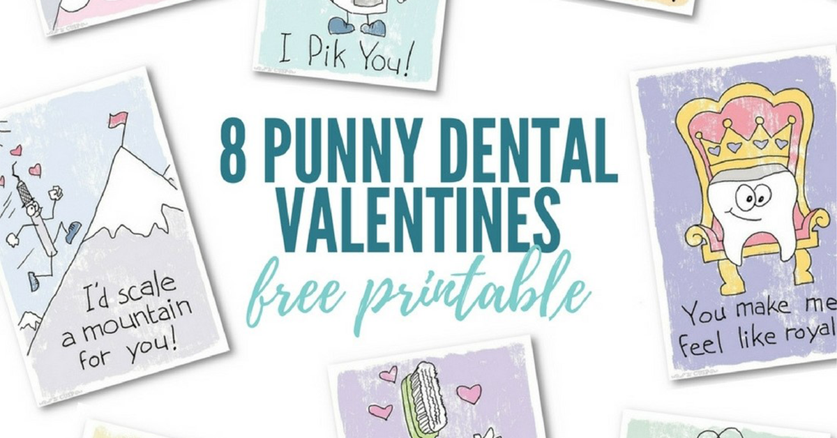 8 punny dental valentines [free printable]