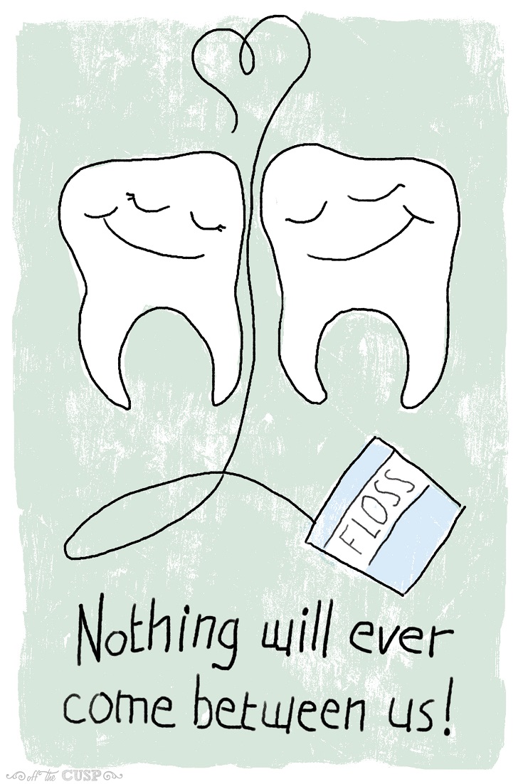 come between us dental pun valentine - Off Cusp