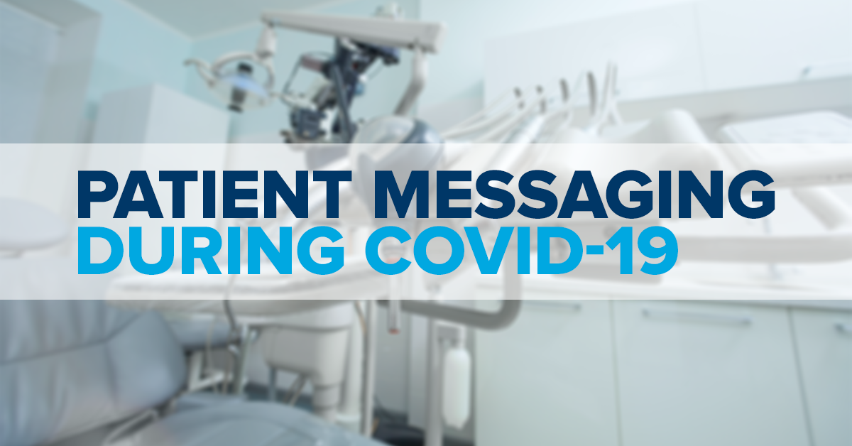 Patient Messaging During COVID-19: Digital Communication Tools from Solutionreach