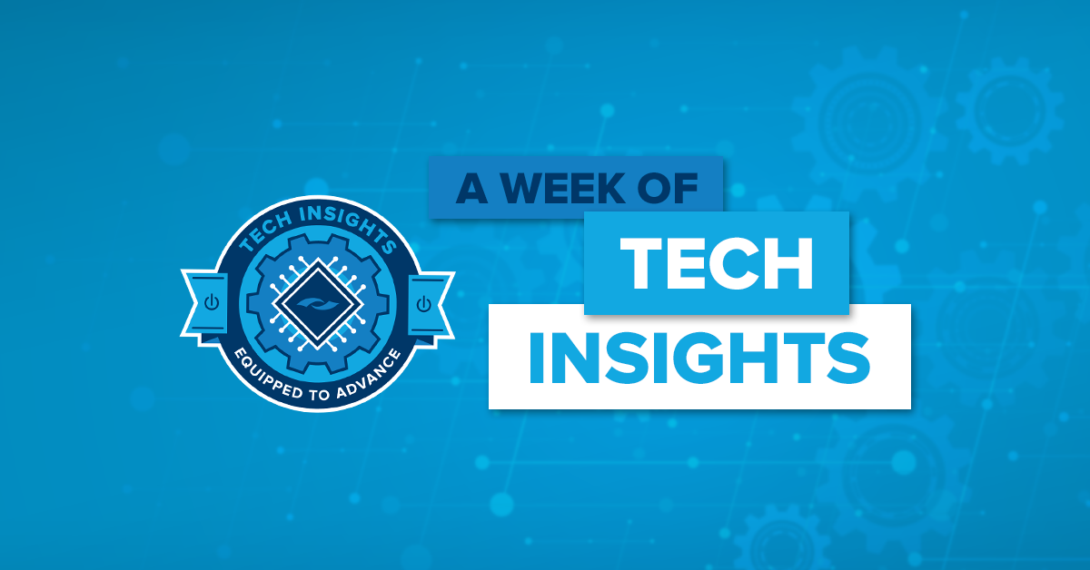 A Week of Tech Insights: Getting Dental Practices Equipped to Advance